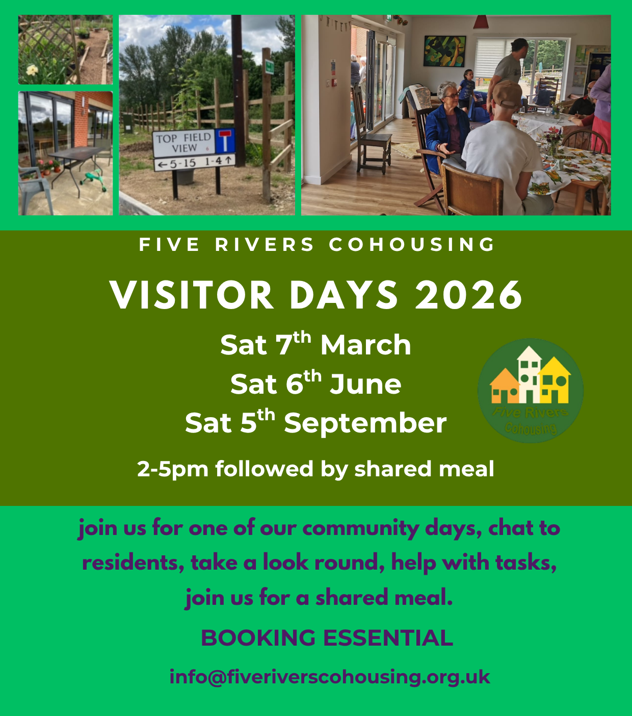 Visitor days 2026, Sat 6th June, Sat 5th September. 2-5pm followed by shared meal. Book via info@fiveriverscohousing.or.uk